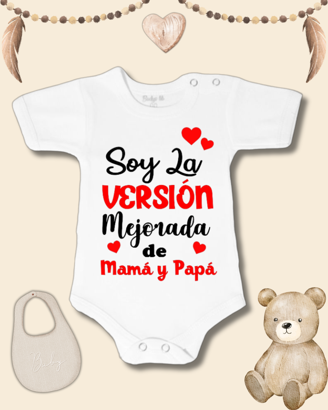 Soy la versión mejorada de mamá y papá ❤️ (unisex)