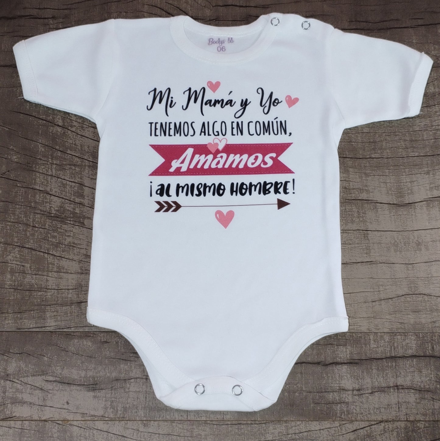 Mi mamá y yo tenemos algo en común amamos al mismo hombre (talle 6 manga corta)