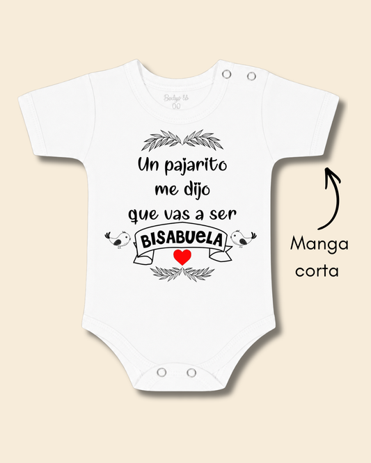 Un pajarito me dijo que vas a ser Bisabuela❤️🖤🐦(unisex)