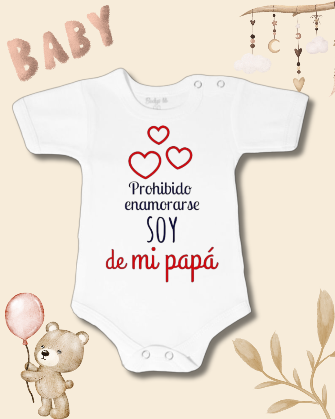 Prohibido enamorarse soy de mi Papá ❤️ (unisex)