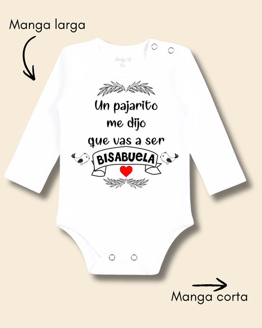 Un pajarito me dijo que vas a ser Bisabuela❤️🖤🐦(unisex)