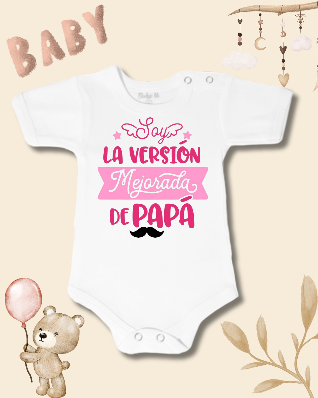 Soy la mejor versión mejorada de Papá 💖 (rosado)
