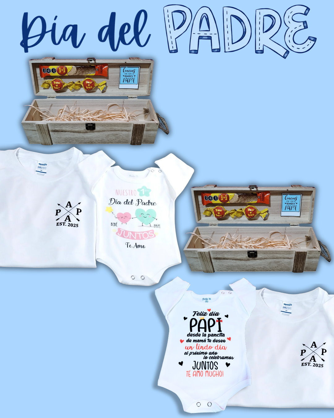 Box madera Para Papá 💙 remera blanca y body + 2 bombones + 1 barrita bon o bon (la remera para papá una vez realizada la compra nos pasas el diseño a WhatsApp)
