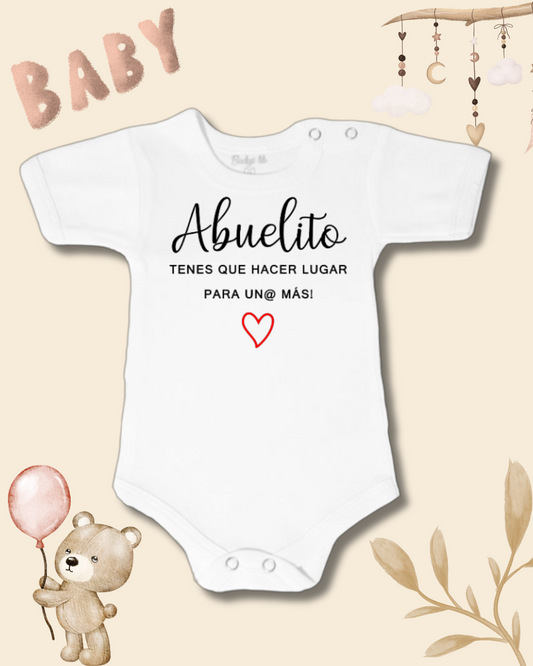 Abuelito tenes que hacer lugar para un@ más❤️ (unisex )