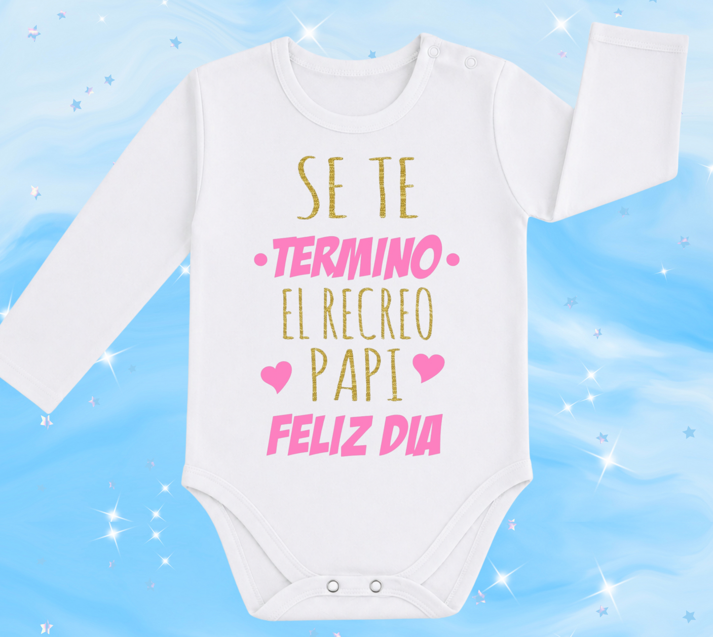 Se te terminó el recreo papi feliz día (rosa y dorado)