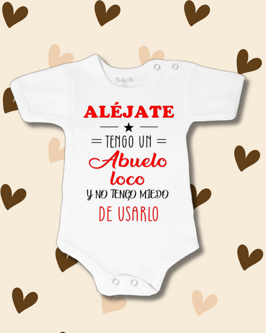 Aléjate tengo un abuelo loco y no tengo miedo de usarlo (rojo❤️)