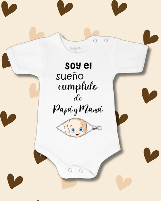 Soy el sueño cumplido de papá y mamá