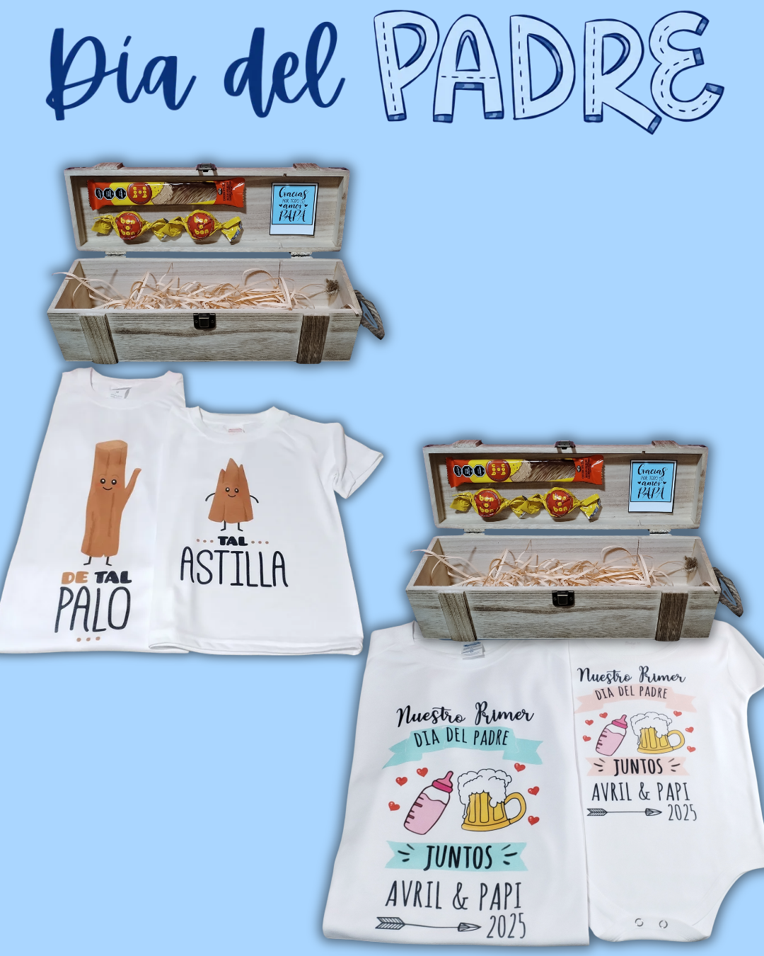 Box madera Para Papá 💙 remera blanca y body + 2 bombones + 1 barrita bon o bon (la remera para papá una vez realizada la compra nos pasas el diseño a WhatsApp)