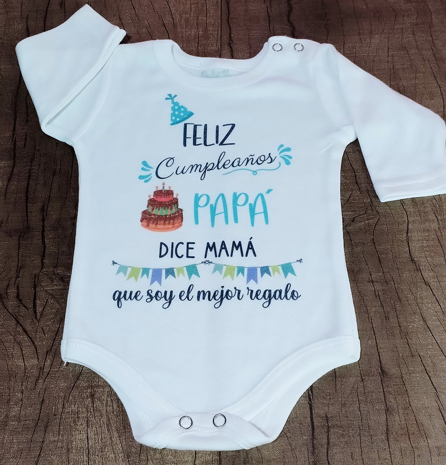Feliz cumpleaños Papá, dice mamá que soy el mejor regalo talle 0 manga larga