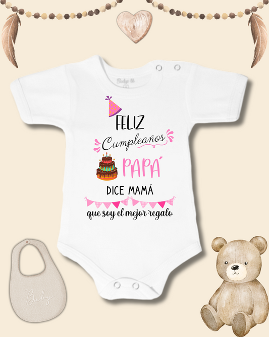 Feliz cumpleaños Papá dice mamá que soy el mejor regalo🎁🩷🎂(rosado)